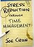 Stress Reduction Through Ti...