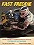 Fast Freddie: Double World Champion Freddie Spencer, the Man and His Machines (Motorcycles and Motorcycling)