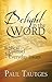 Believing Before Feeling (Delight in the Word Book 9)