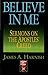 Believe in Me: Sermons on the Apostles' Creed (The Protestant Pulpit Exchange)