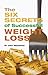 The Six Secrets of Successful Weight Loss