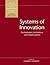 Systems of Innovation: Technologies, Institutions and Organizations (Science, Technology and the International Political Economy Series)