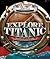 Explore 360 Degree Titanic