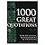 1000 Great Quotations for B...