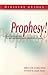 Prophesy!: A Practical Guide to Develop Your Prophetic Gifting