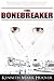 The Bonebreaker