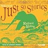 Selected Just So Stories by Rudyard Kipling