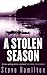 A Stolen Season
