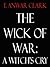The Wick of War: A Witch's Cry