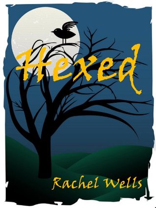 Hexed (Forever Charmed Book 2)