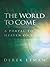The World to Come: A Portal to Heaven on Earth