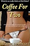 Coffee For Two Coffee For Two