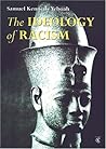 The Ideology of Racism The Ideology of Racism