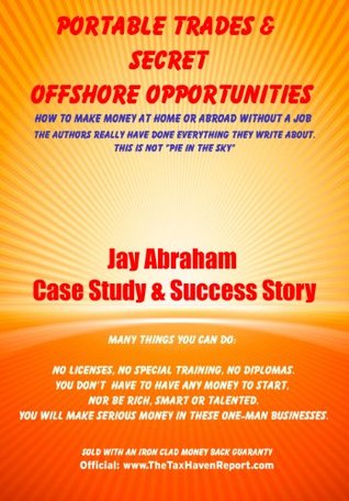 Jay Abraham Case Study & Testimonial Success Story (PTSOO Book 3)