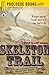 Skeleton Trail (Prologue Western)