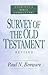 Survey of the Old Testament