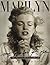 Marilyn Mon Amour: The Priv...