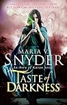 Taste of Darkness by Maria V. Snyder