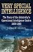 Very Special Intelligence : The Story of the Admiralty's Operational Intelligence Centre 1939 - 1945