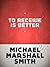 To Receive Is Better