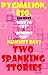 Naughty Boys (Two Spanking Stories)