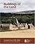 Buildings of the Land: Scotland's Farms 1750 - 2000