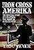 Iron Cross Amerika: The Sho...