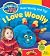 Woolly and Tig: I Love Woolly