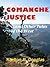 Comanche Justice by Karlton B. Douglas