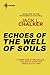 Echoes of the Well of Souls (Watchers at the Well)