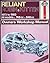 Reliant Robin & Kitten ('73 to '83) (Service and Repair Manuals)