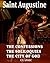 The Confessions, The Soliloquies, The City of God (With Active Table of Contents)