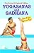 Yogasanas and Sadhana