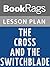 Lesson Plans The Cross and the Switchblade