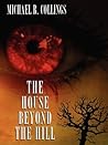 The House Beyond ...