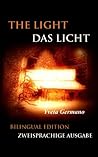 The Light/Das Licht