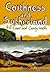 Caithness and Sutherland: 40 Coast and Country Walks