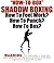 Shadow Boxing Secrets | How To Box | History of Boxing
