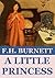 A Little Princess by Frances Hodgson Burnett