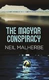 The Magyar Conspiracy