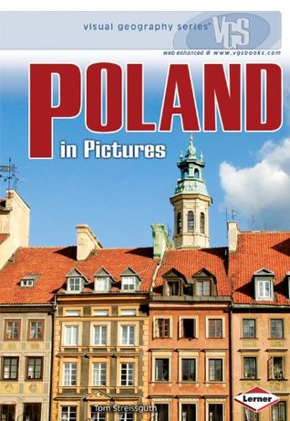 Poland in Pictures (Visual Geography Series)