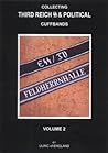 Collecting Third Reich SS & Political Cuffbands. Volume 2