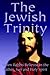 The Jewish Trinity