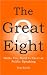 The Great Eight by Tim Kurth
