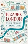 Bizarre London: D...
