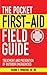 The Pocket First-Aid Field Guide: Treatment and Prevention of Outdoor Emergencies (Skyhorse Pocket Guides)