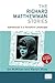 The Richard Matthewman Stories