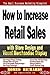 How to Increase Retail Sales with Store Design and Visual Merchandise Display