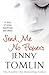 Send Me No Flowers by Jenny Tomlin