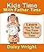 Kids Time With Father Time - Learn How To Tell The Time With ... by Daisy Wright